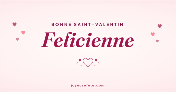 Image « Bonne Saint-Valentin Felicienne » au format large
