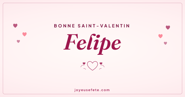 Image « Bonne Saint-Valentin Felipe » au format large