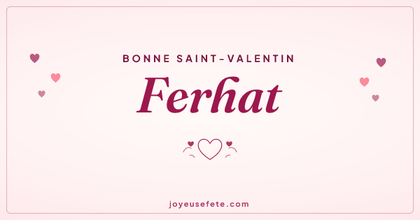 Image « Bonne Saint-Valentin Ferhat » au format large
