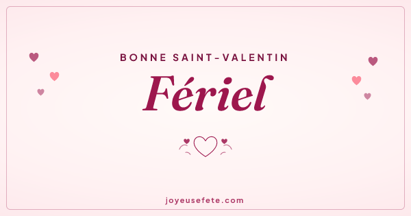 Image « Bonne Saint-Valentin Fériel » au format large