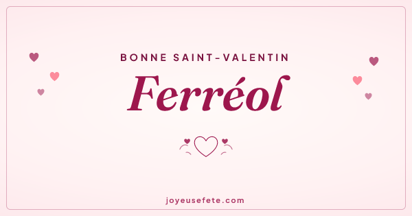Image « Bonne Saint-Valentin Ferréol » au format large