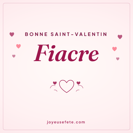 Image carrée « Bonne Saint-Valentin Fiacre » pour WhatsApp