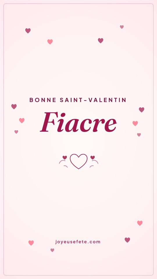 Image « Bonne Saint-Valentin Fiacre » au format story