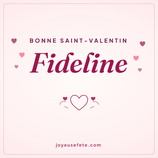 Image carrée « Bonne Saint-Valentin Fideline » pour WhatsApp