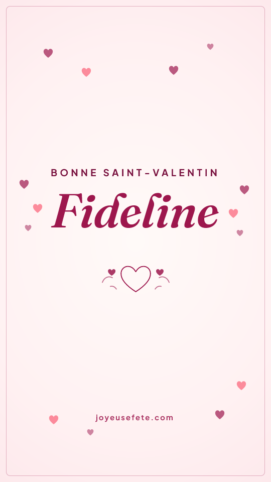 Image « Bonne Saint-Valentin Fideline » au format story