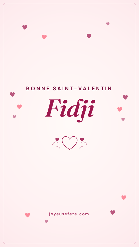 Image « Bonne Saint-Valentin Fidji » au format story