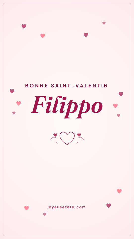 Image « Bonne Saint-Valentin Filippo » au format story