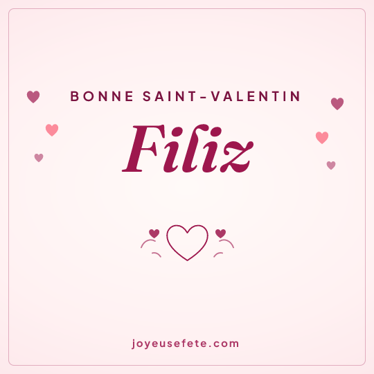 Image carrée « Bonne Saint-Valentin Filiz » pour WhatsApp