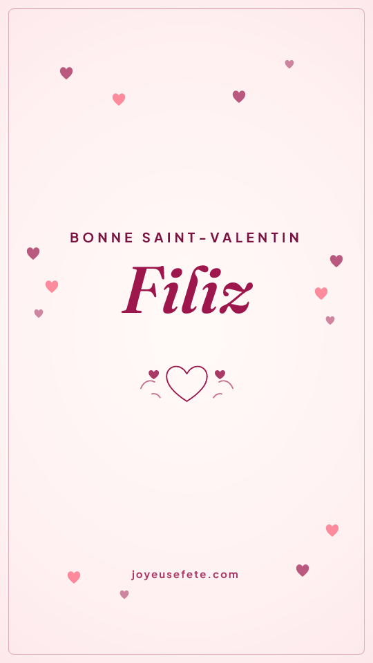 Image « Bonne Saint-Valentin Filiz » au format story