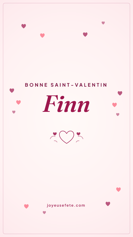 Image « Bonne Saint-Valentin Finn » au format story