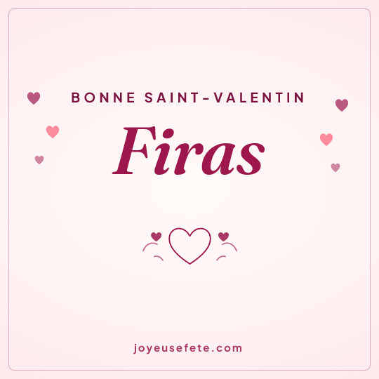 Image carrée « Bonne Saint-Valentin Firas » pour WhatsApp