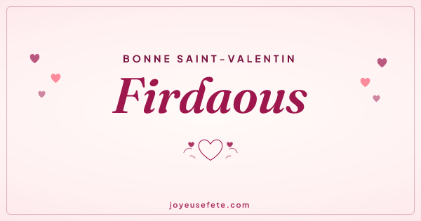Image « Bonne Saint-Valentin Firdaous » au format large