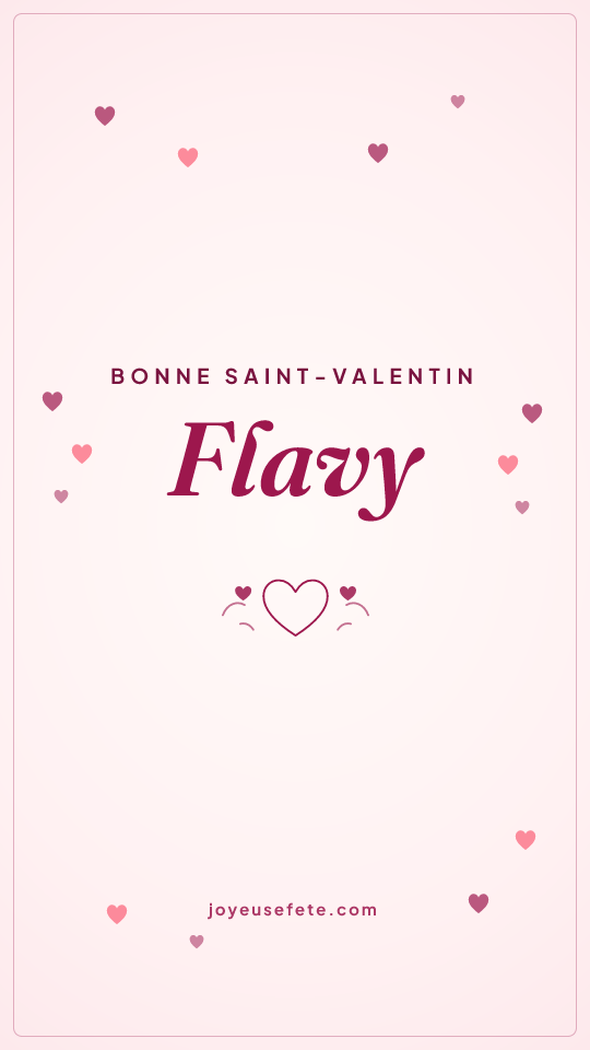 Image « Bonne Saint-Valentin Flavy » au format story