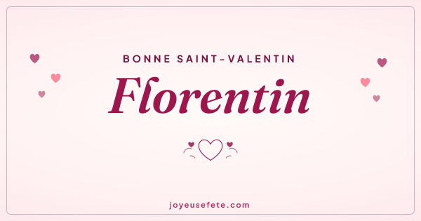 Image « Bonne Saint-Valentin Florentin » au format large