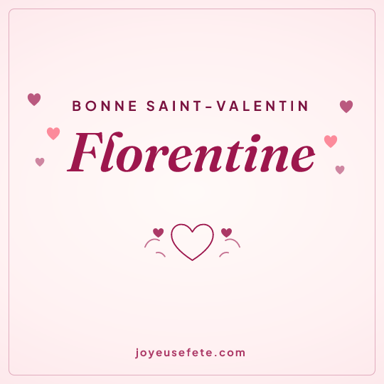 Image carrée « Bonne Saint-Valentin Florentine » pour WhatsApp
