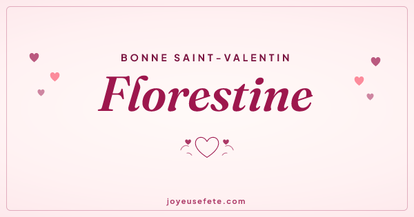 Image « Bonne Saint-Valentin Florestine » au format large