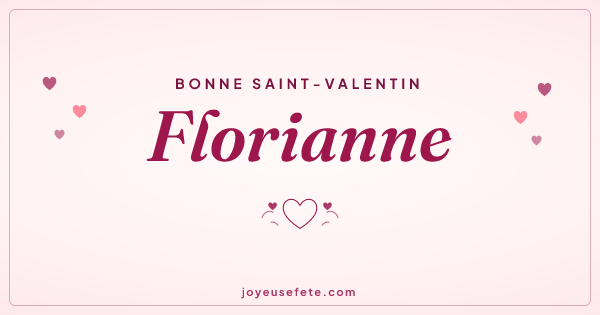 Image « Bonne Saint-Valentin Florianne » au format large