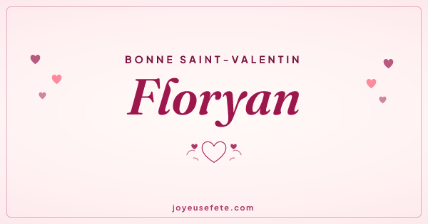 Image « Bonne Saint-Valentin Floryan » au format large