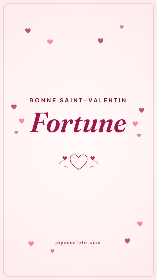 Image « Bonne Saint-Valentin Fortune » au format story
