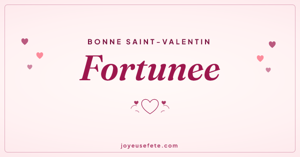 Image « Bonne Saint-Valentin Fortunee » au format large