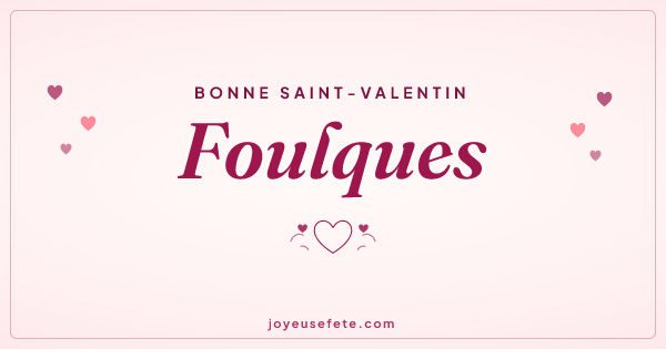 Image « Bonne Saint-Valentin Foulques » au format large
