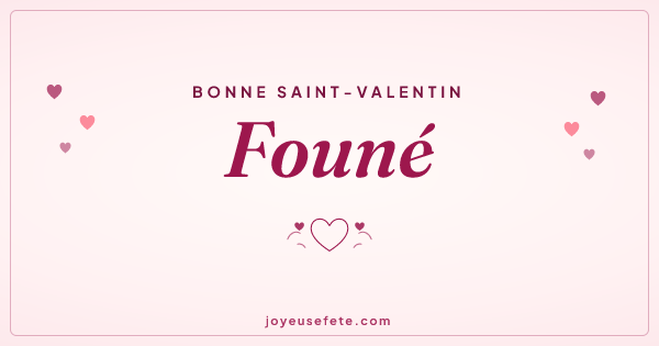 Image « Bonne Saint-Valentin Founé » au format large