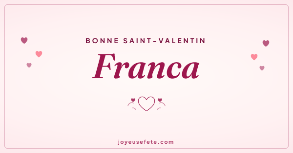 Image « Bonne Saint-Valentin Franca » au format large