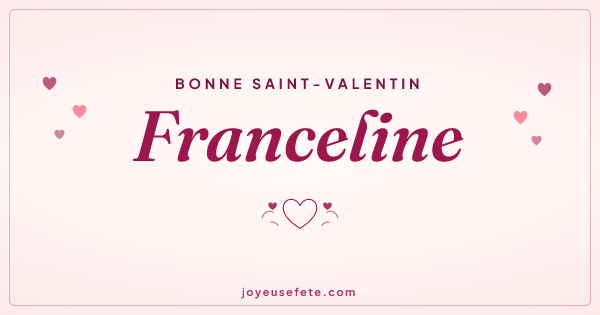 Image « Bonne Saint-Valentin Franceline » au format large