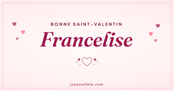 Image « Bonne Saint-Valentin Francelise » au format large