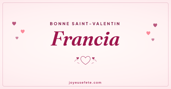 Image « Bonne Saint-Valentin Francia » au format large