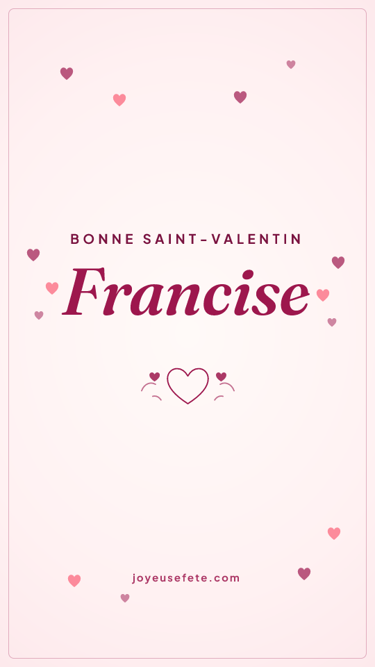 Image « Bonne Saint-Valentin Francise » au format story