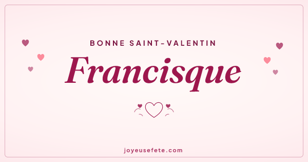 Image « Bonne Saint-Valentin Francisque » au format large