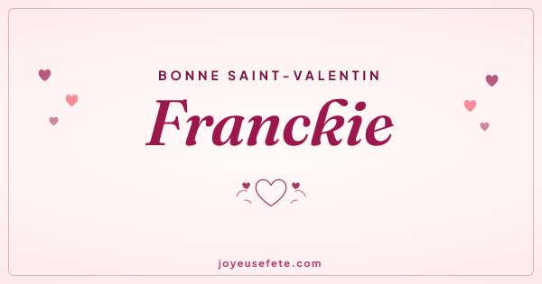 Image « Bonne Saint-Valentin Franckie » au format large