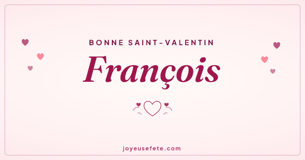 Image « Bonne Saint-Valentin François » au format large