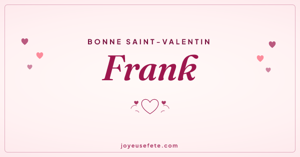 Image « Bonne Saint-Valentin Frank » au format large
