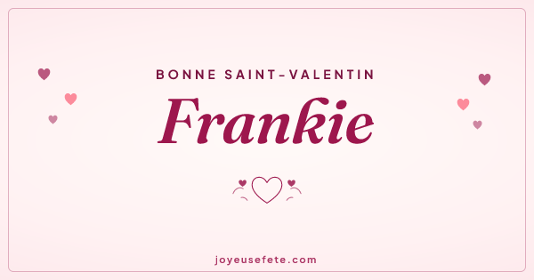 Image « Bonne Saint-Valentin Frankie » au format large