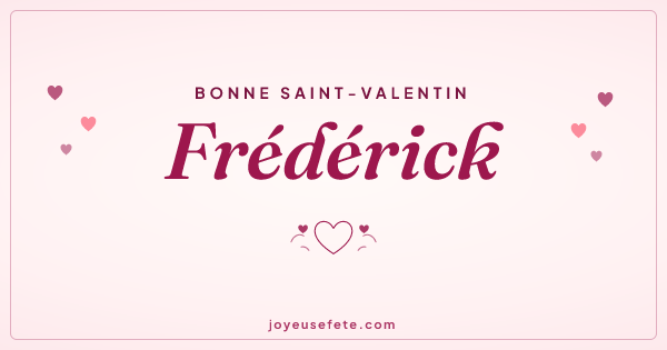 Image « Bonne Saint-Valentin Frédérick » au format large