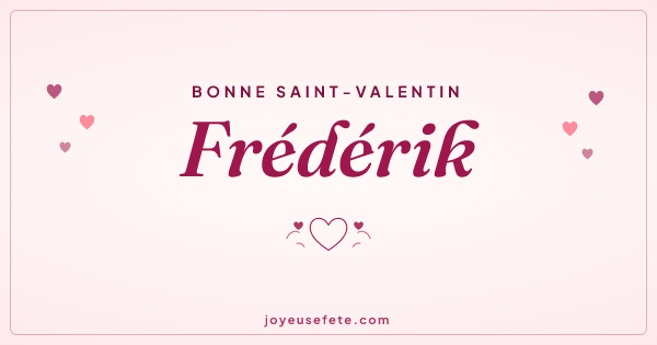 Image « Bonne Saint-Valentin Frédérik » au format large