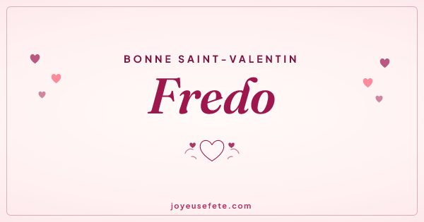 Image « Bonne Saint-Valentin Fredo » au format large