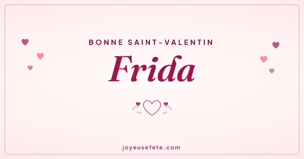 Image « Bonne Saint-Valentin Frida » au format large