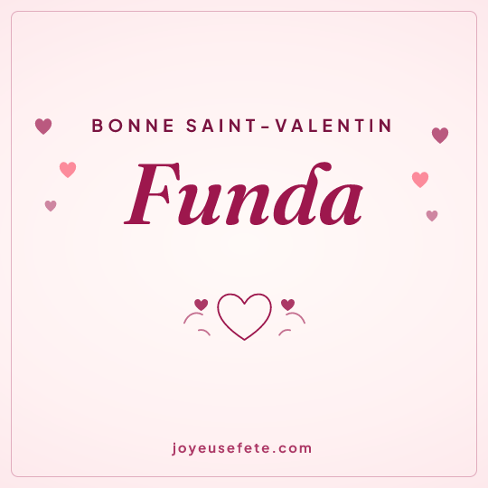 Image carrée « Bonne Saint-Valentin Funda » pour WhatsApp