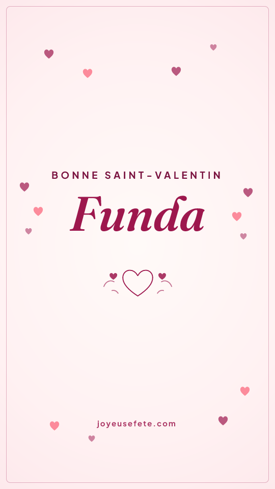 Image « Bonne Saint-Valentin Funda » au format story