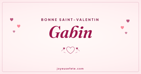 Image « Bonne Saint-Valentin Gabin » au format large