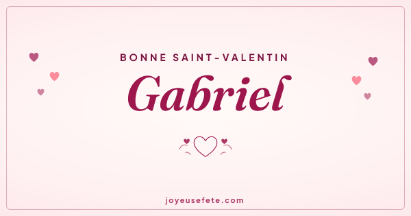 Image « Bonne Saint-Valentin Gabriel » au format large