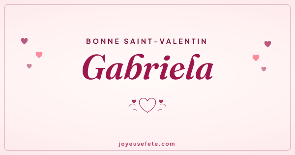 Image « Bonne Saint-Valentin Gabriela » au format large