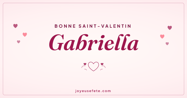Image « Bonne Saint-Valentin Gabriella » au format large