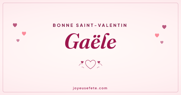 Image « Bonne Saint-Valentin Gaële » au format large