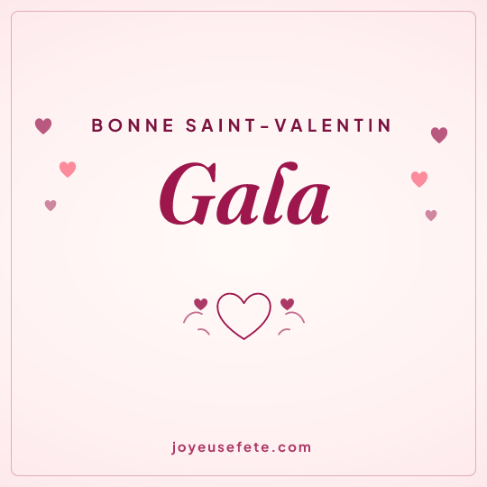 Image carrée « Bonne Saint-Valentin Gala » pour WhatsApp