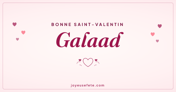 Image « Bonne Saint-Valentin Galaad » au format large
