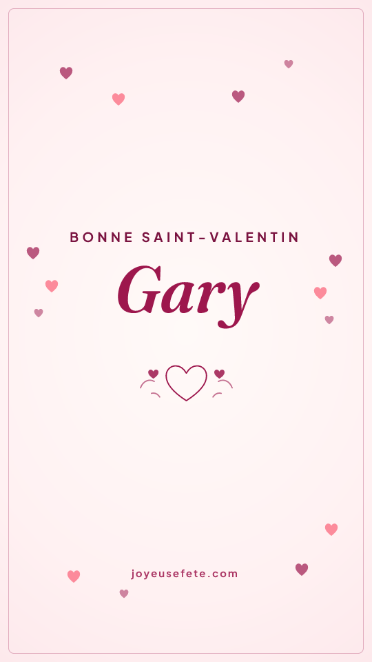 Image « Bonne Saint-Valentin Gary » au format story